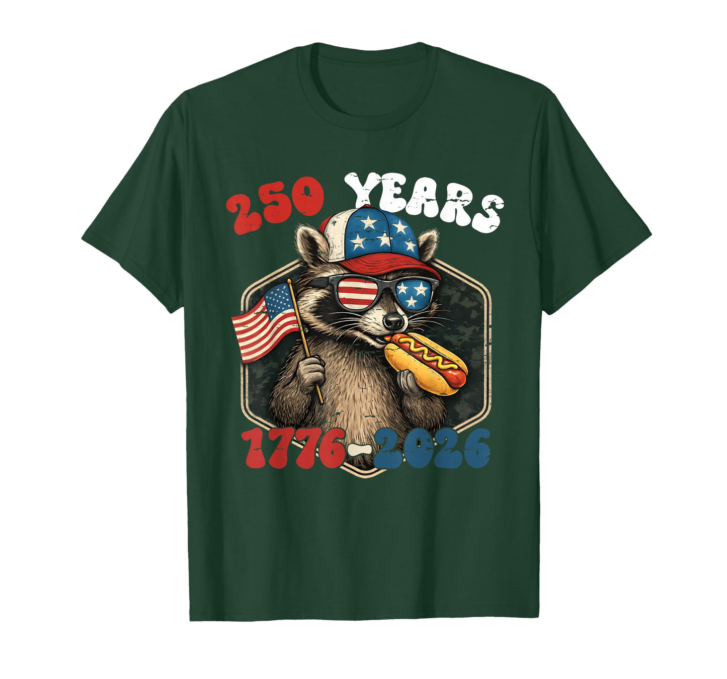 250 Years 1776-2026 Raccoon 250th Anniversary 4th July T-Shirt
