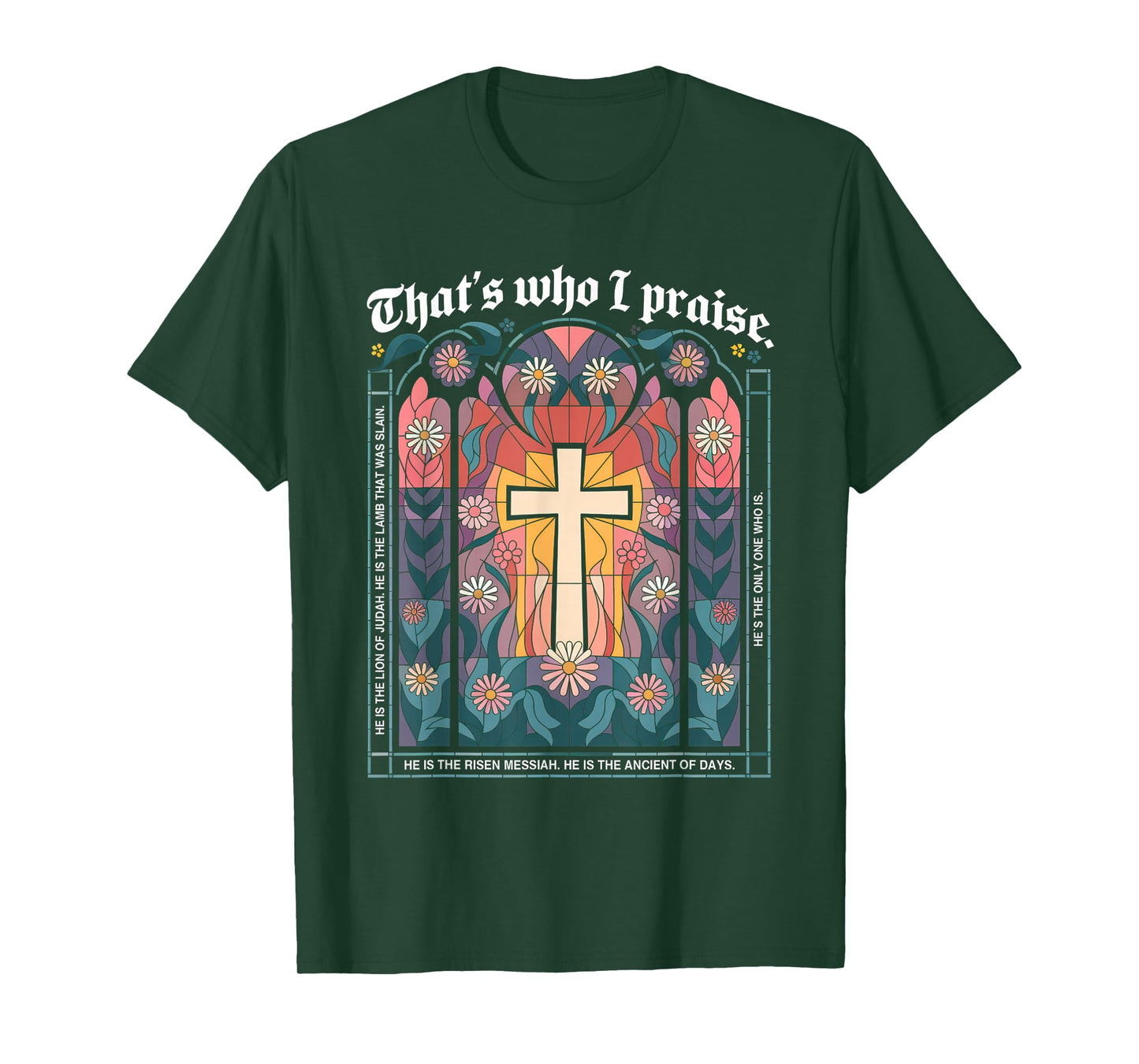 That's Who I Praise Tshirt Jesus Christian Lake God Church T-Shirt