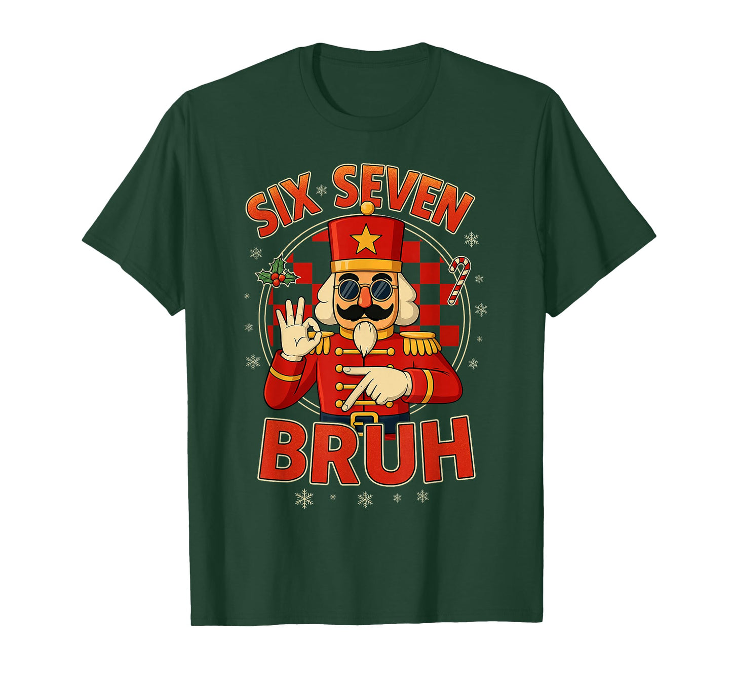 HUGvyn Six Seven Bruh Nutcracker Christmas 67 Meme Boy Girls T-Shirt
