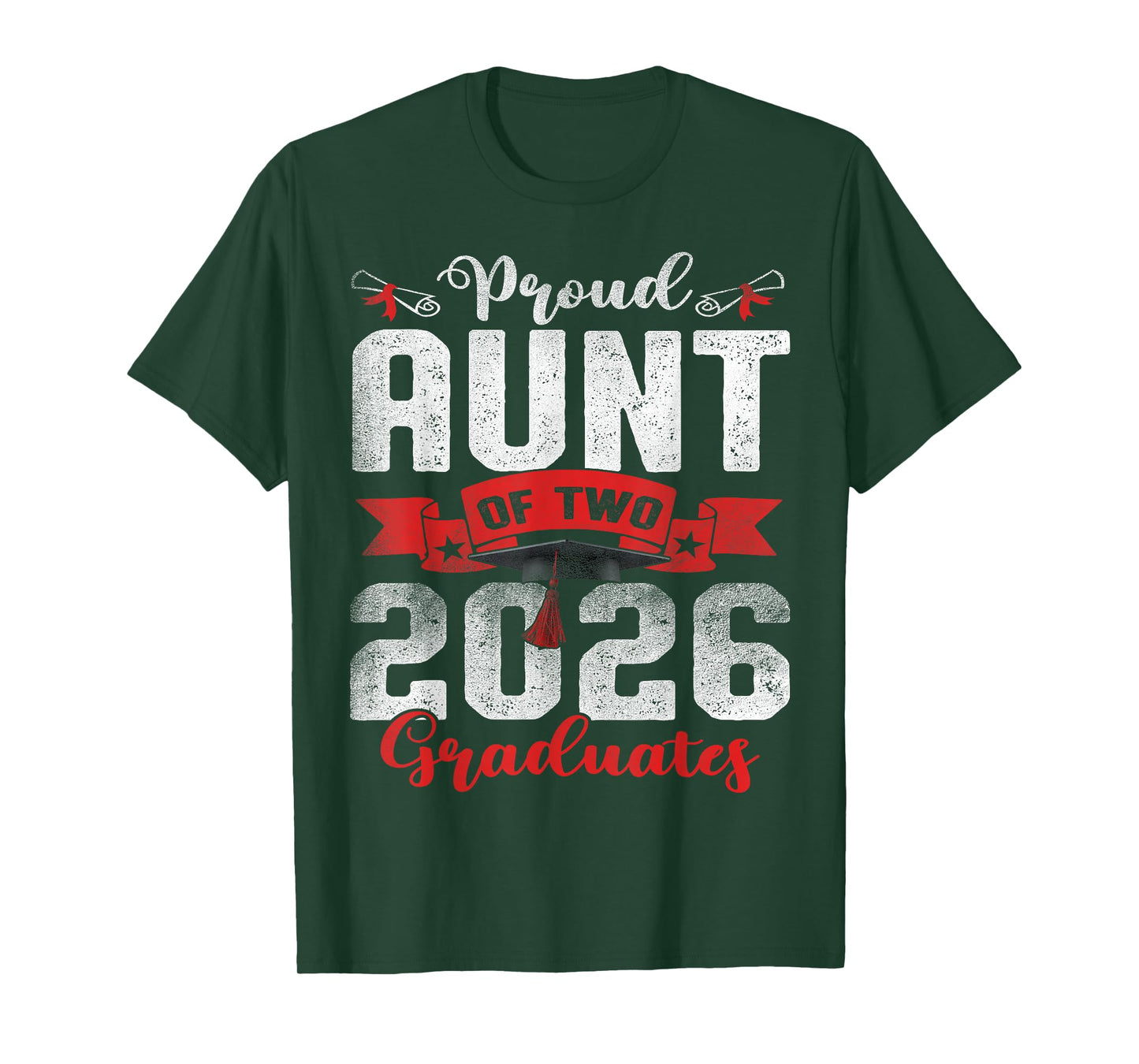 Proud Aunt of Two Class of 2026 Graduates Twins Graduation T-Shirt