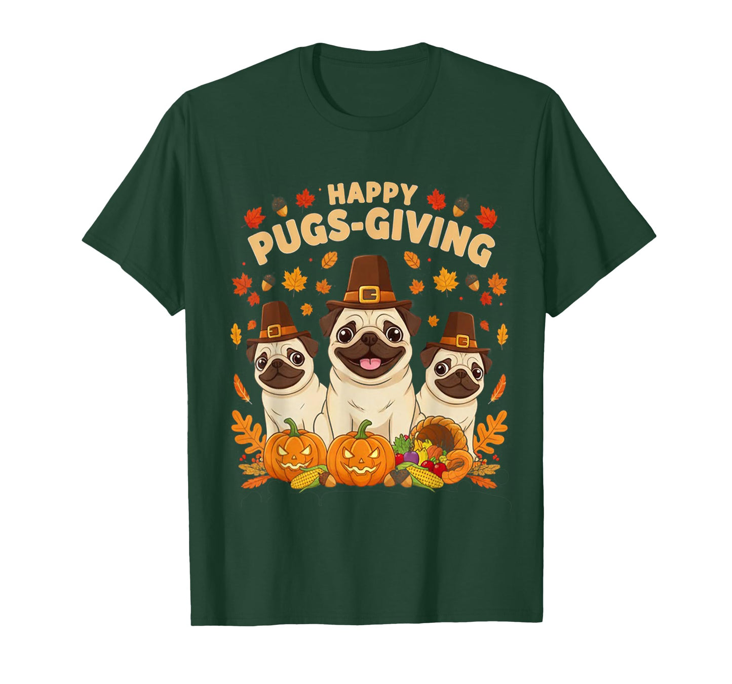 Happy Pugsgiving Cute Thanksgiving Pug Dog Wears Pilgrim Hat T-Shirt