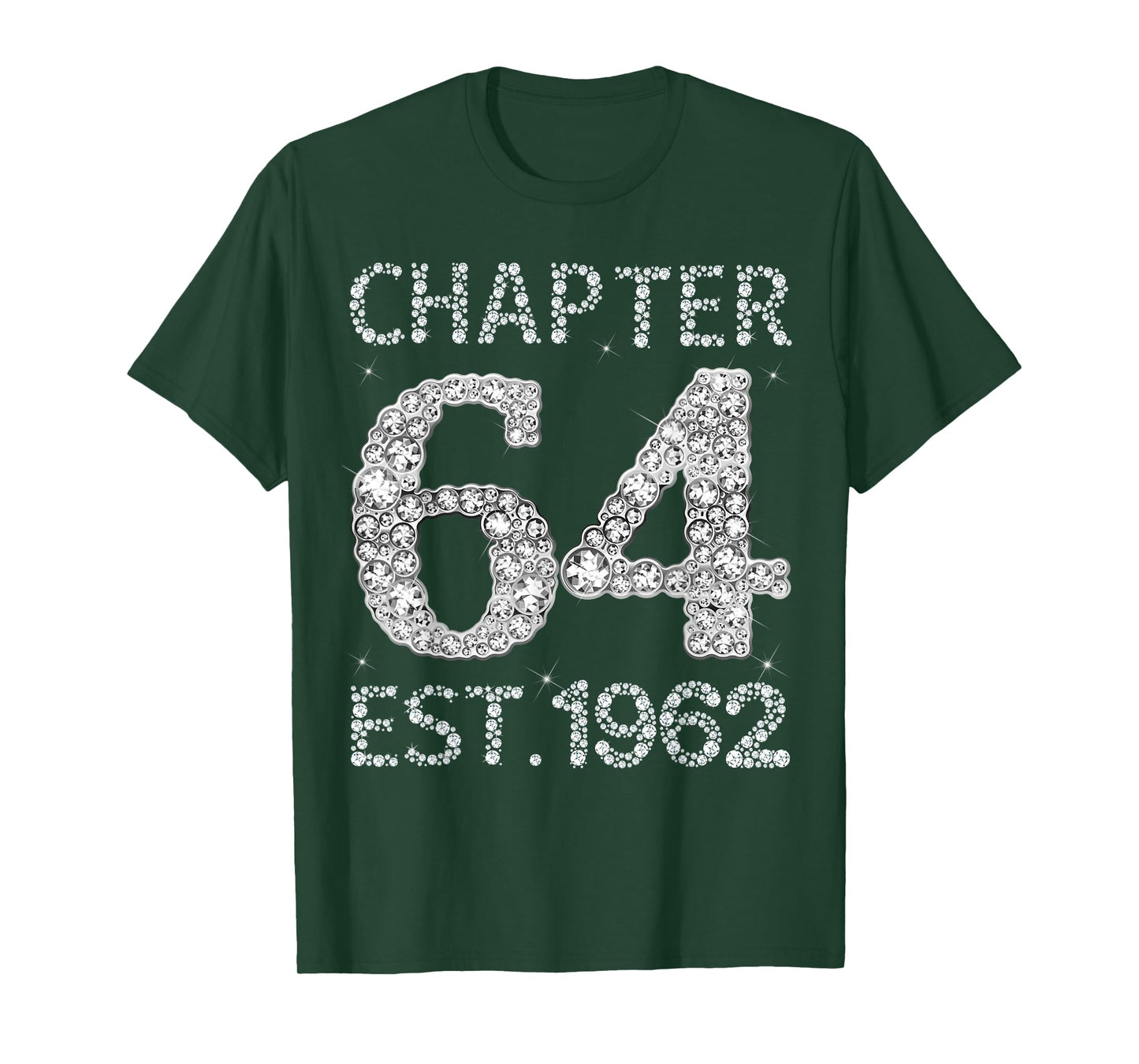 Chapter 64 EST 1962 Happy 64th Birthday Gift for Him Her T-Shirt