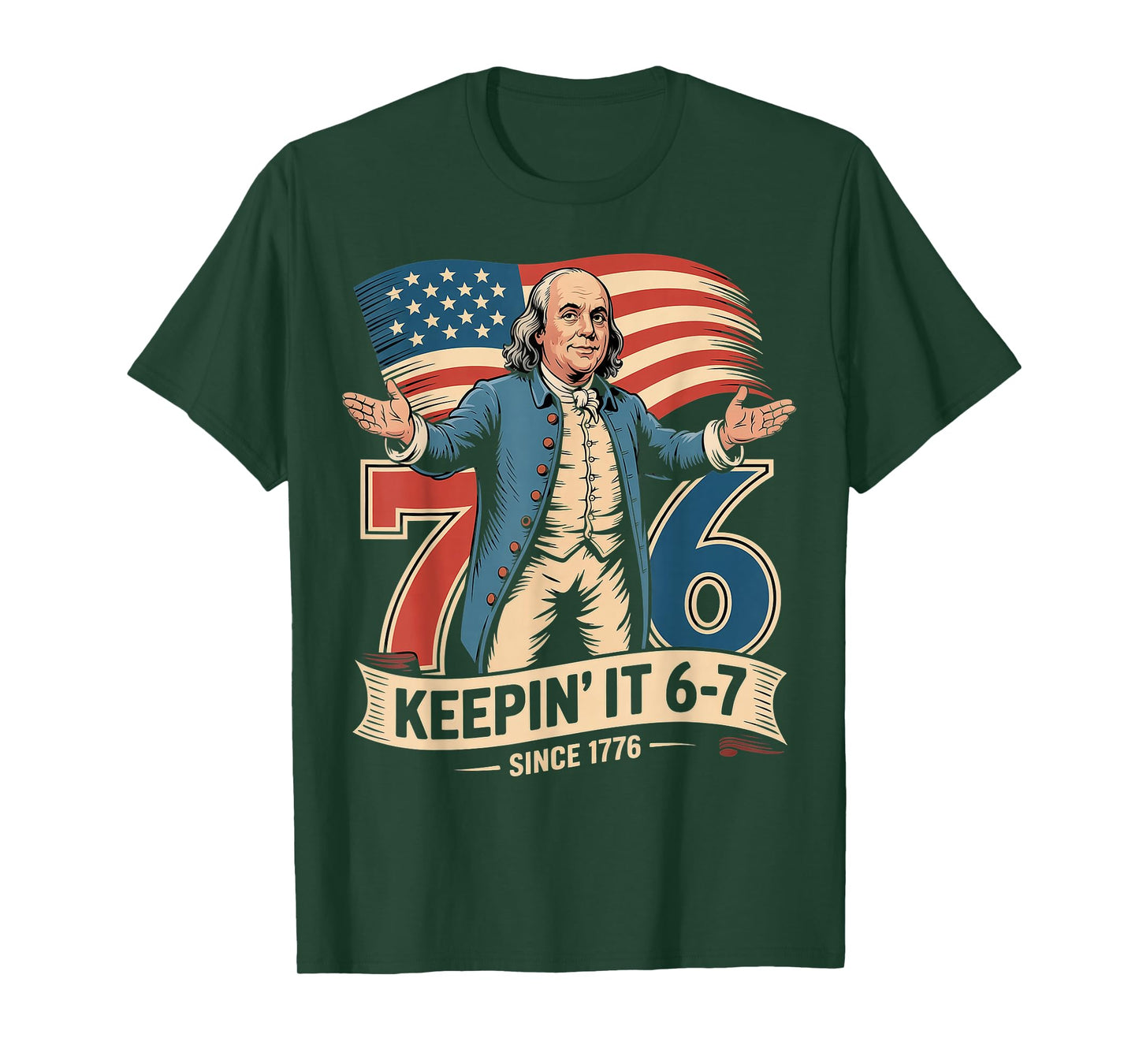 Ben Franklin 67 Meme Keepin it 7-6 History Teacher Six Seven T-Shirt