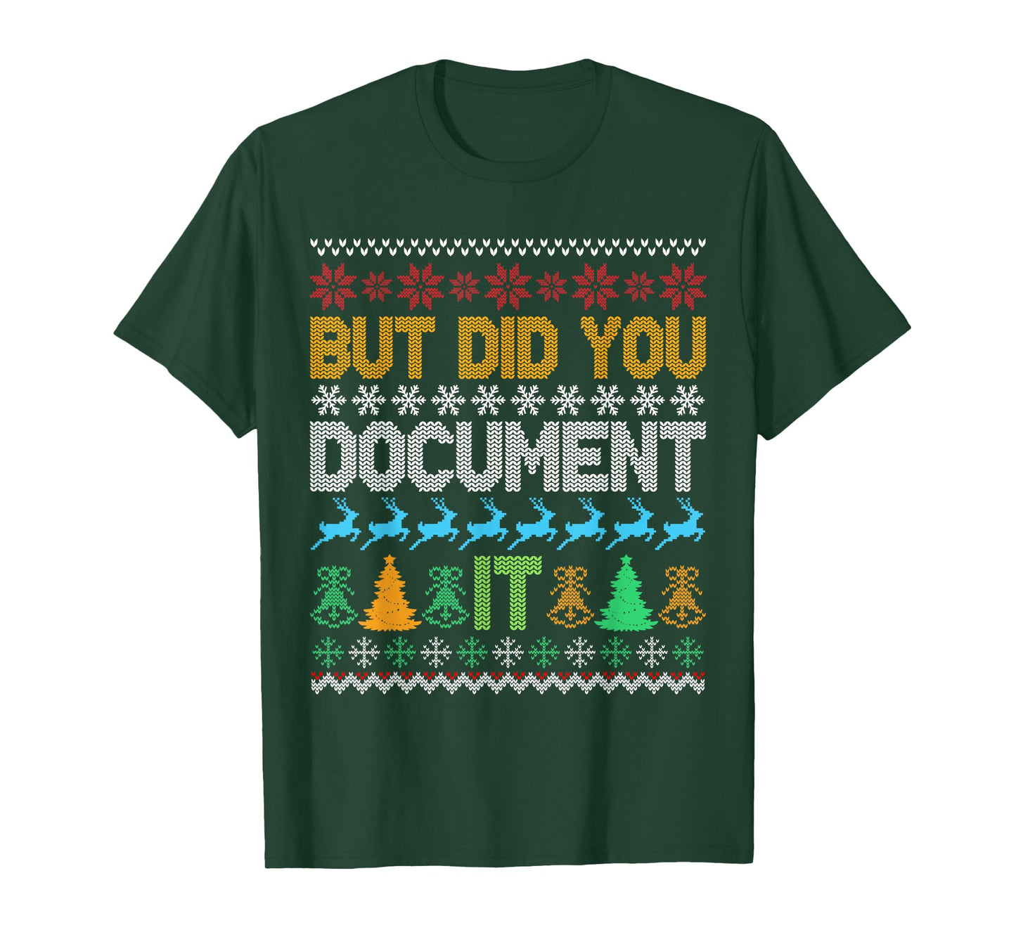 Retro But Did You Document It Funny HR Office Ugly Christmas T-Shirt