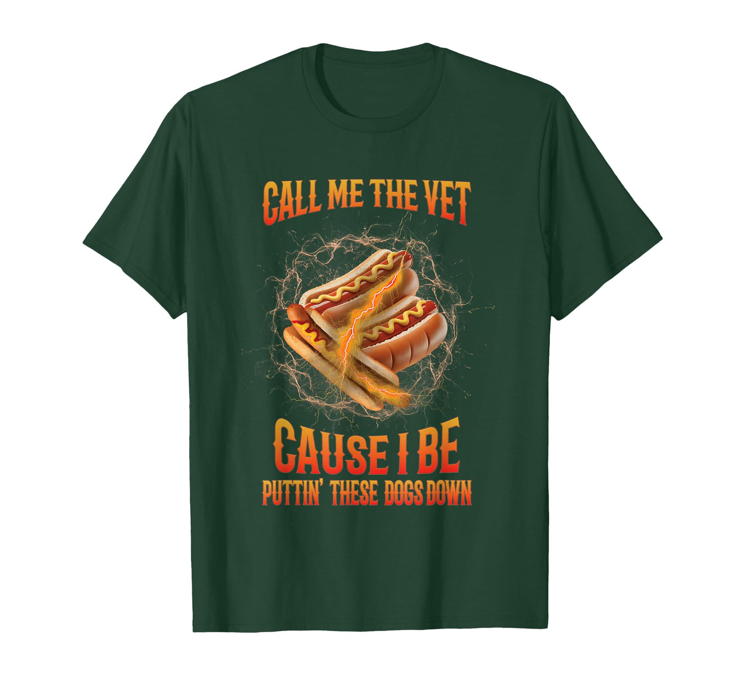 Call Me The Vet Cause I Be Funny Hard Hot-Dog Meme B00tleg T-Shirt