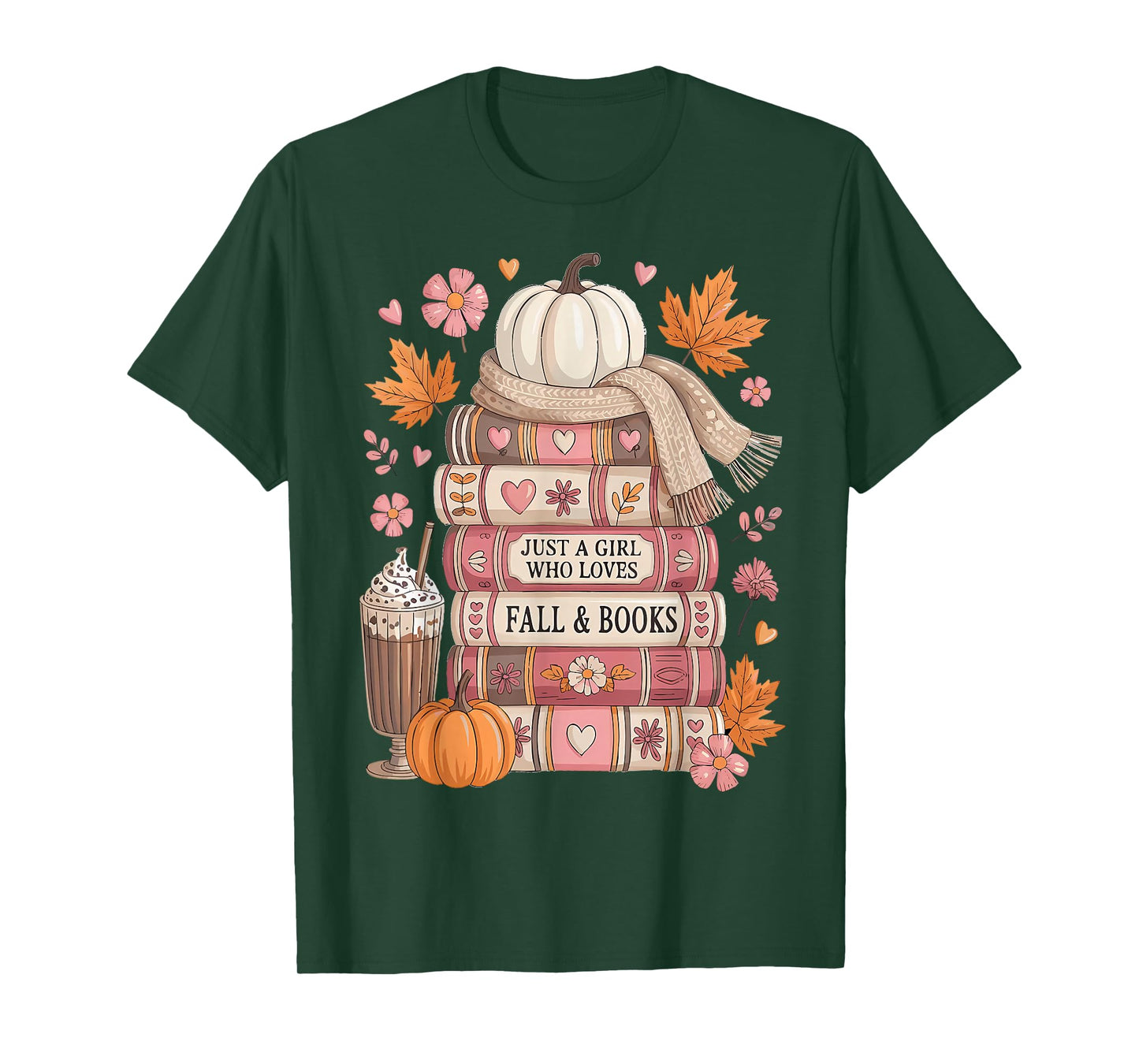 Just A Girl Who Loves Fall and Books Autumn Books Cozy Girl T-Shirt