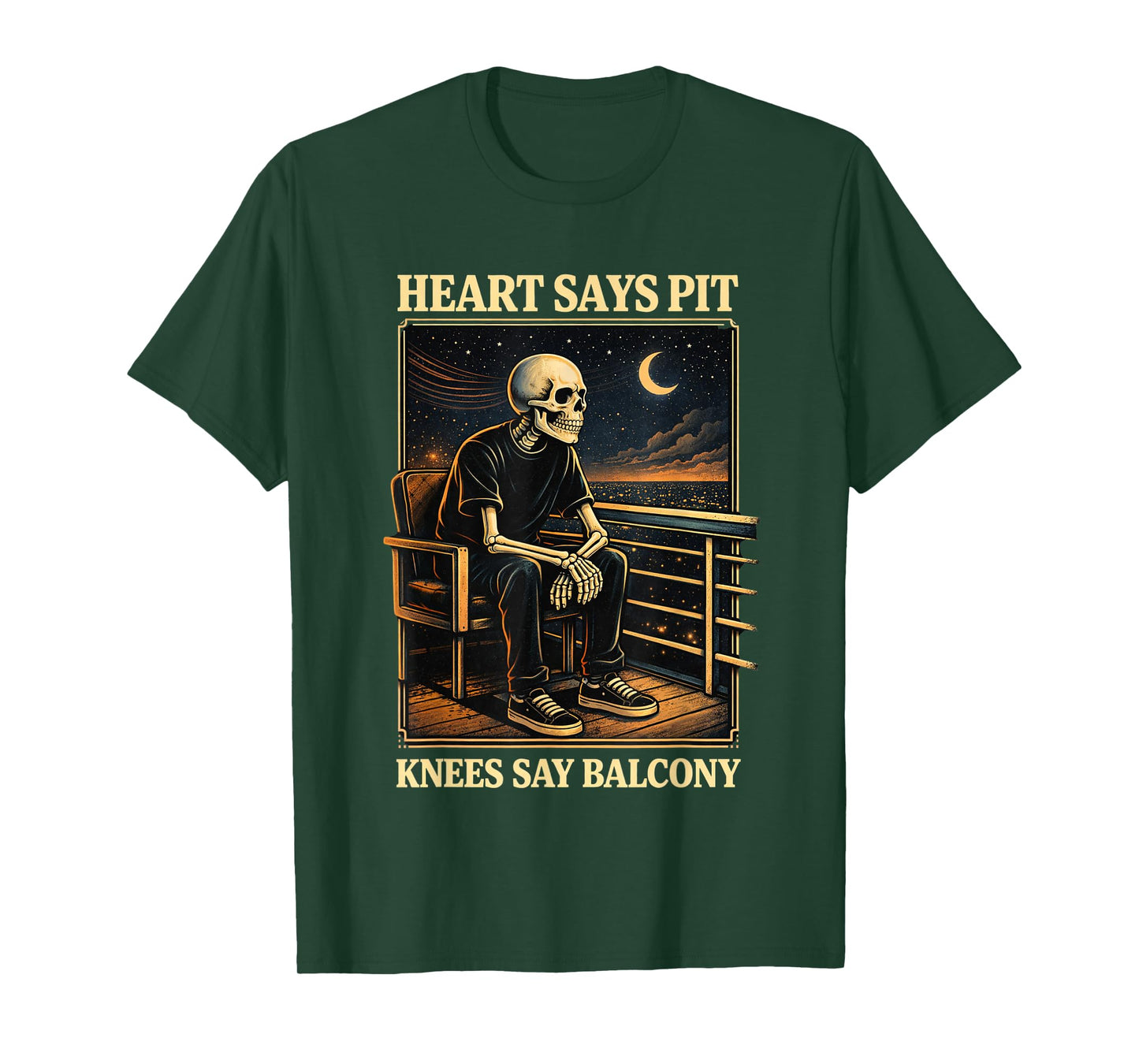 Heart Says Pit Knees Say Balcony T-Shirt