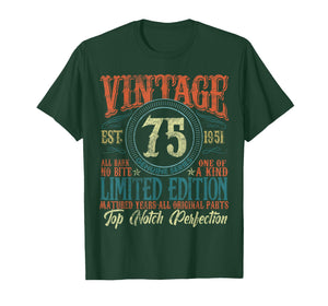 75 Year Old Gifts Vintage 1951 Limited Edition 75th Birthday T-Shirt