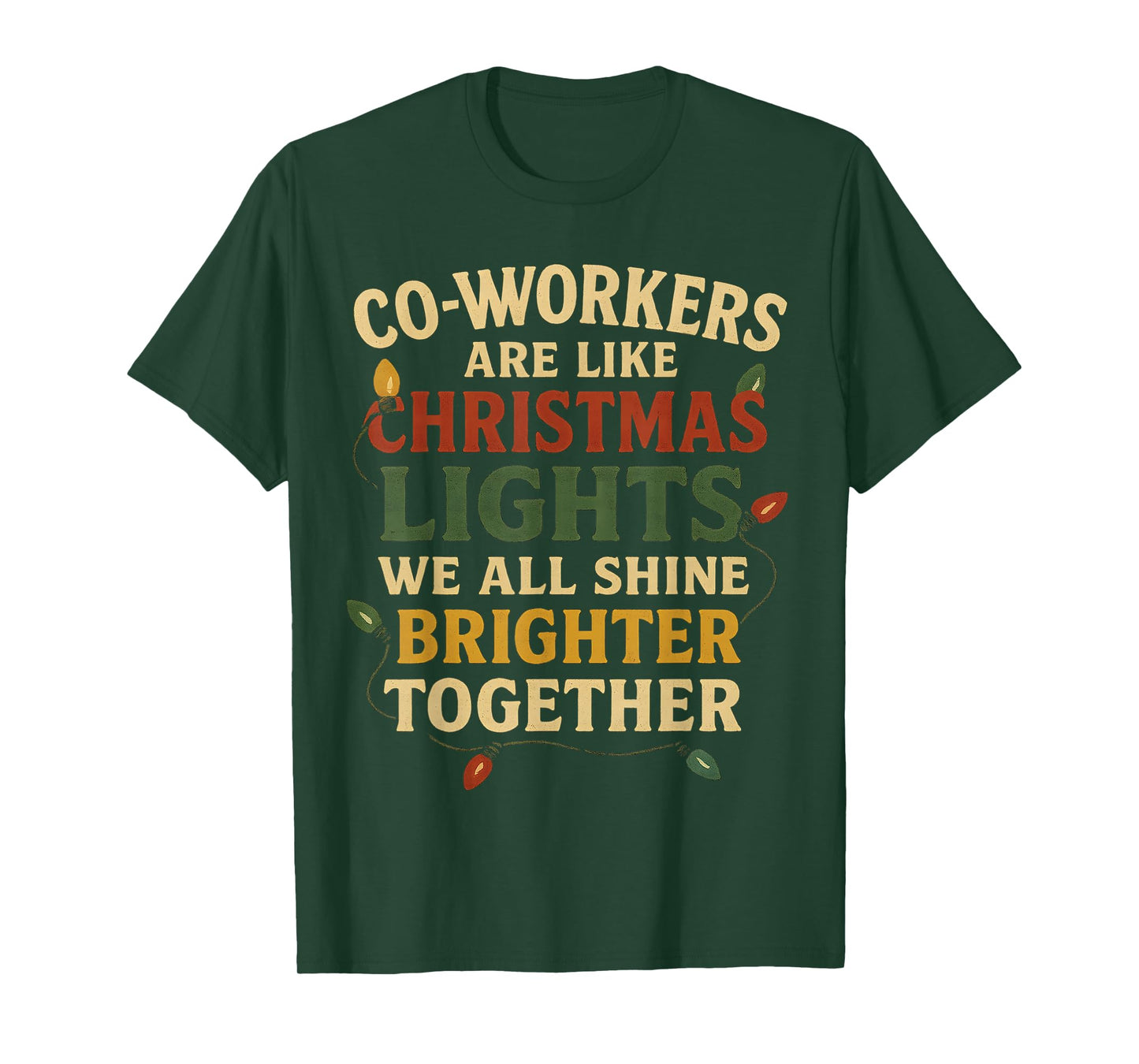 Co-Workers are Like Christmas Lights Funny Holiday Retro T-Shirt