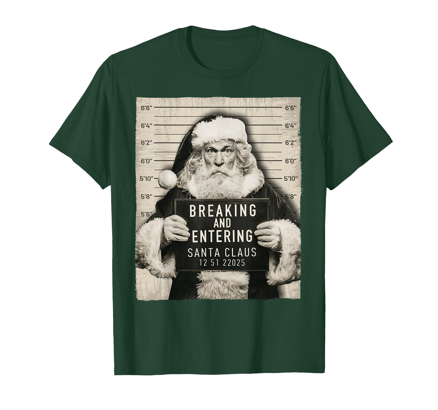 Funny Christmas Santa Claus Humor Mugshot Xmas Men Women T-Shirt