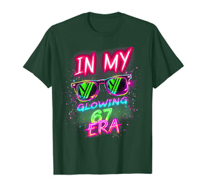 in My Glowing 67 Era Meme 6 7 Six Seven Colorful Bright T-Shirt