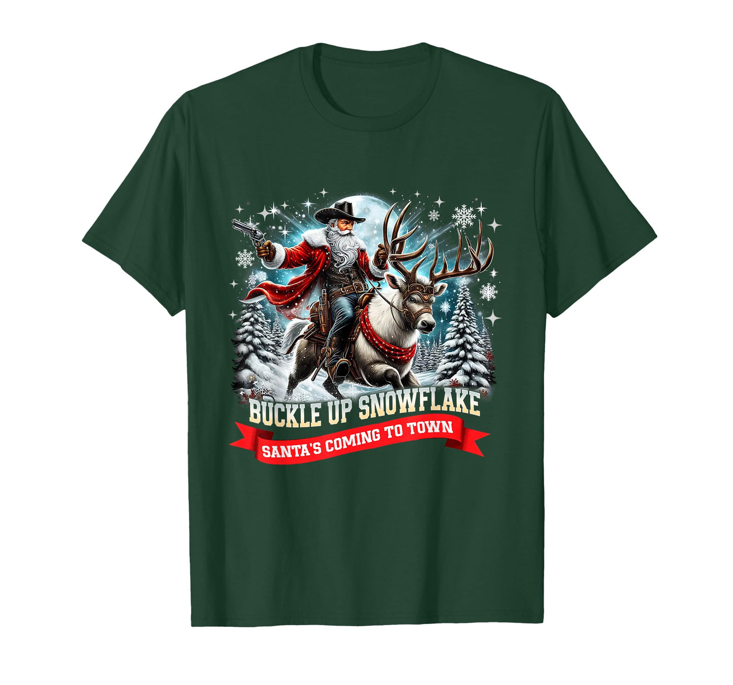 Buckle Up Snowflake Funny Cowboy Santa Design T-Shirt