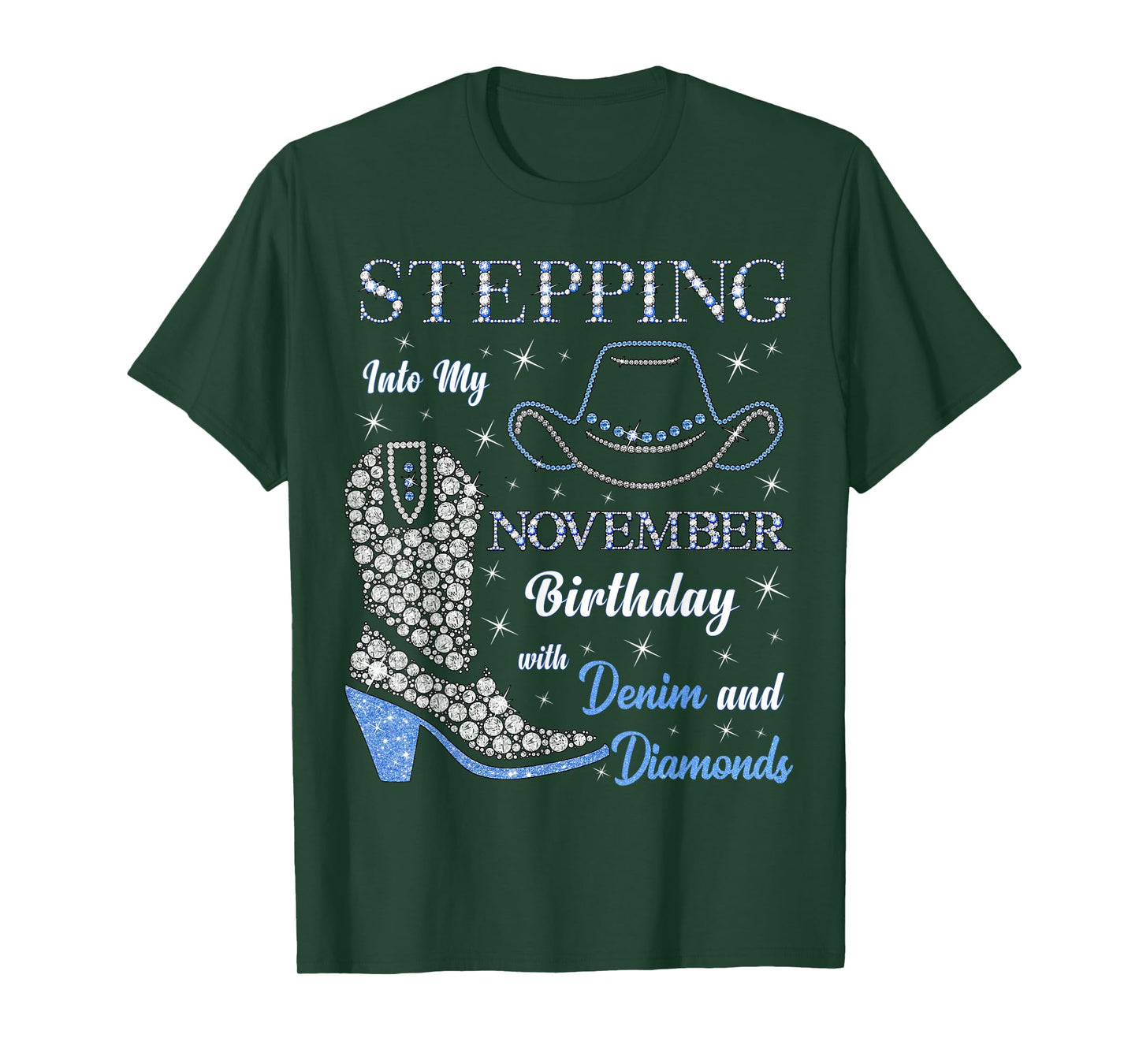 Stepping Into My November Birthday with Denim and Diamonds T-Shirt