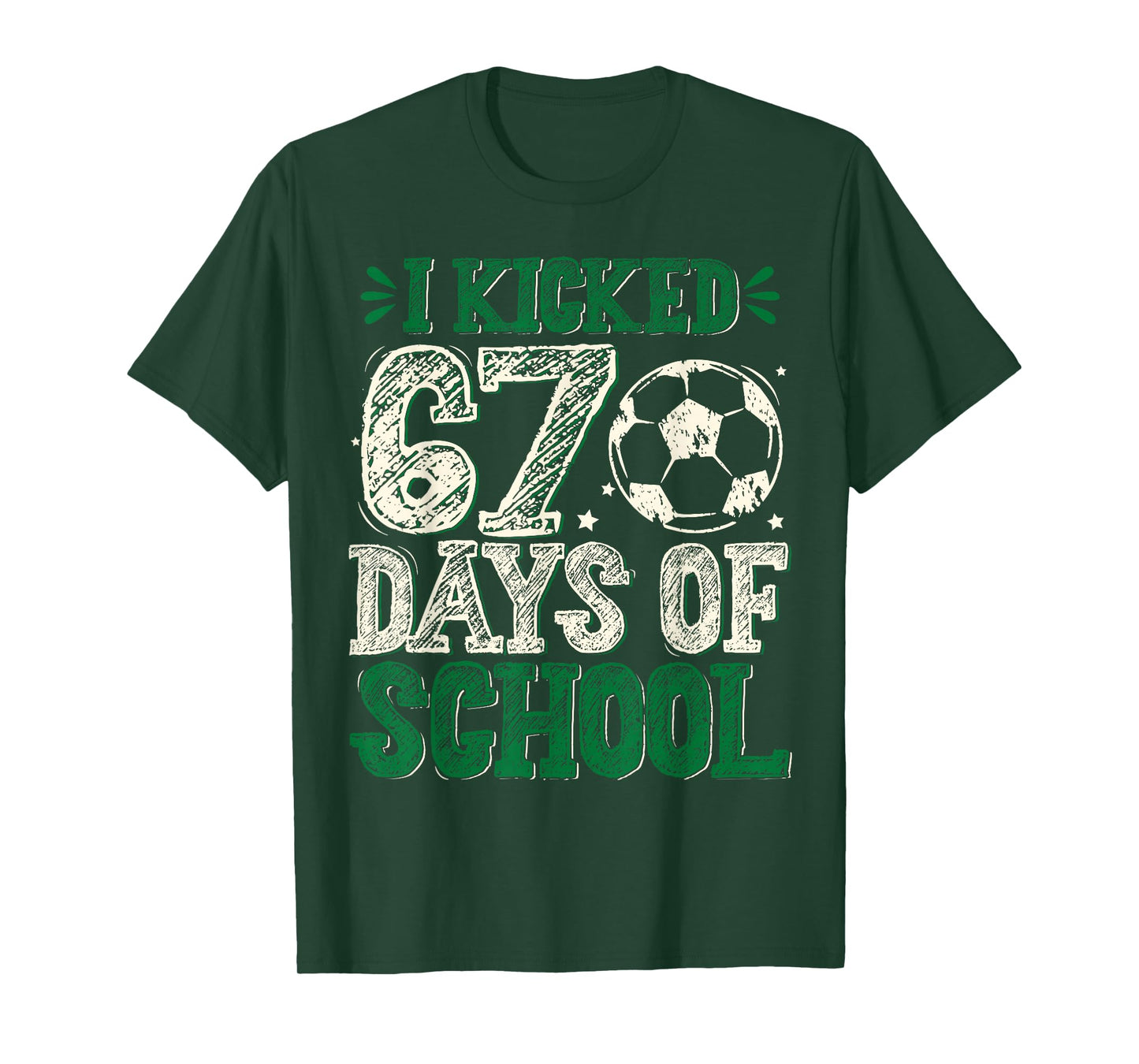 I Kicked 67 Days of School Soccer 67th Day Sport Kids Boys T-Shirt