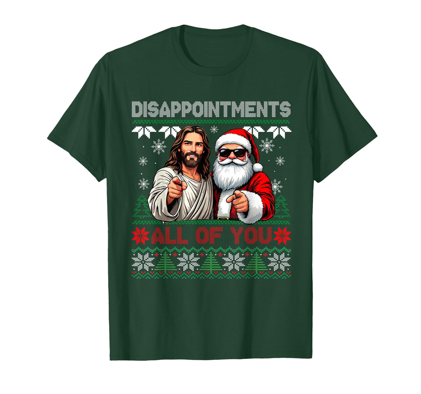 Disappointments All of You Jesus Christmas Ugly Sweater T-Shirt