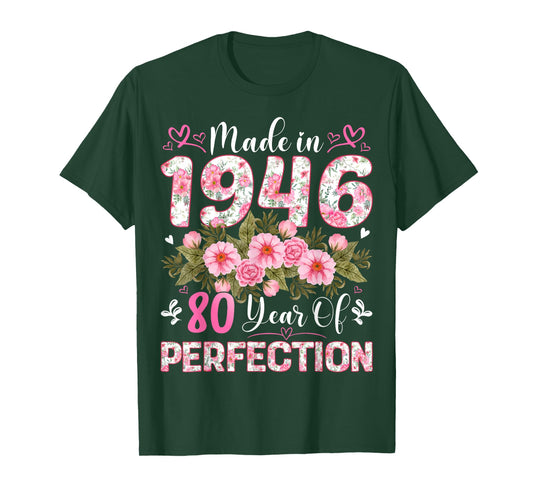 80 Year Old Made in 1946 Floral 80th Birthday Women T-Shirt
