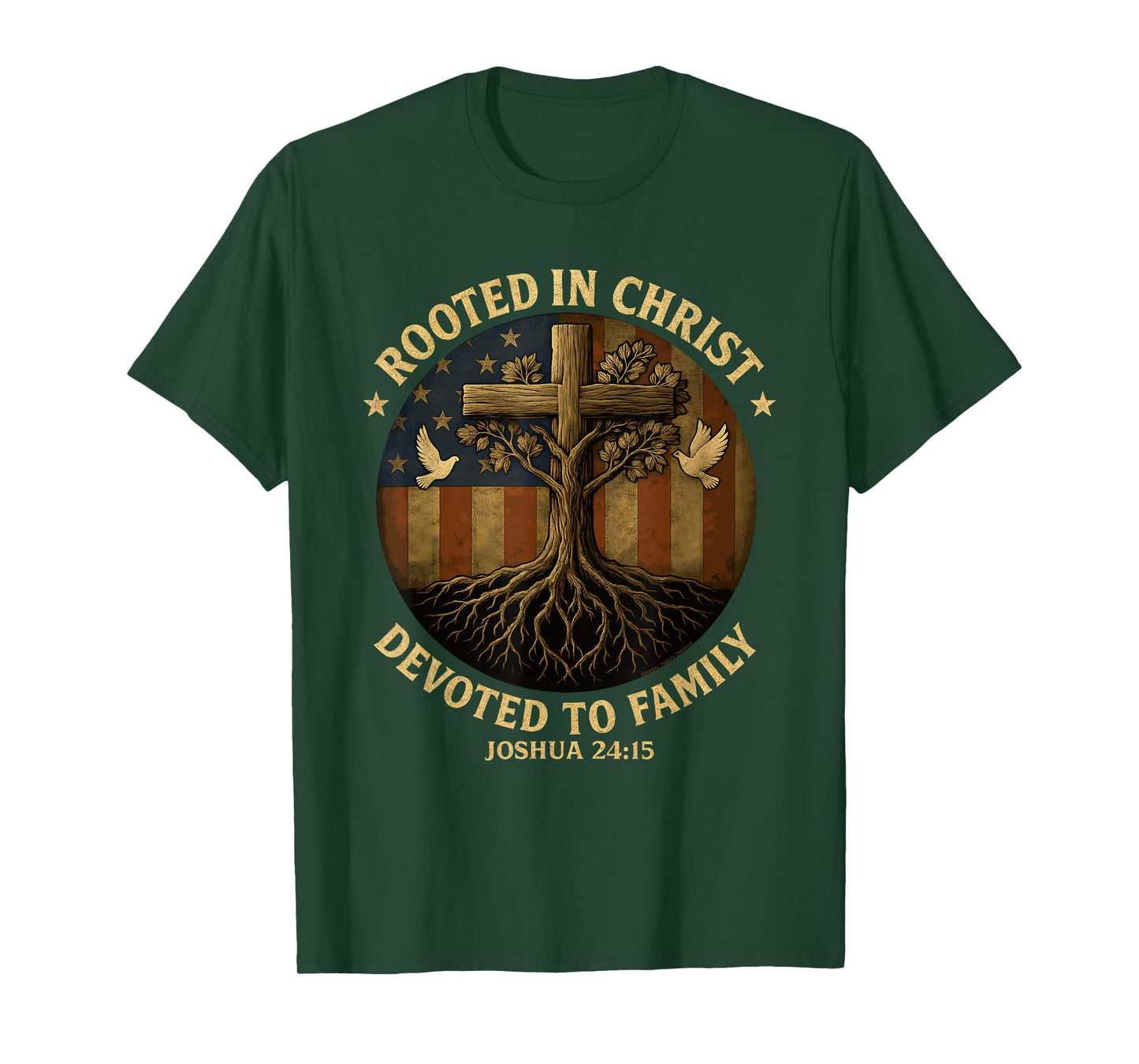 Patriotic Rooted in Christ and Family with Verse Christian T-Shirt