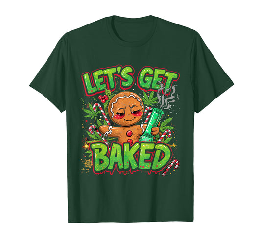 Let’s Get Baked Funny Gingerbread Christmas Design T-Shirt