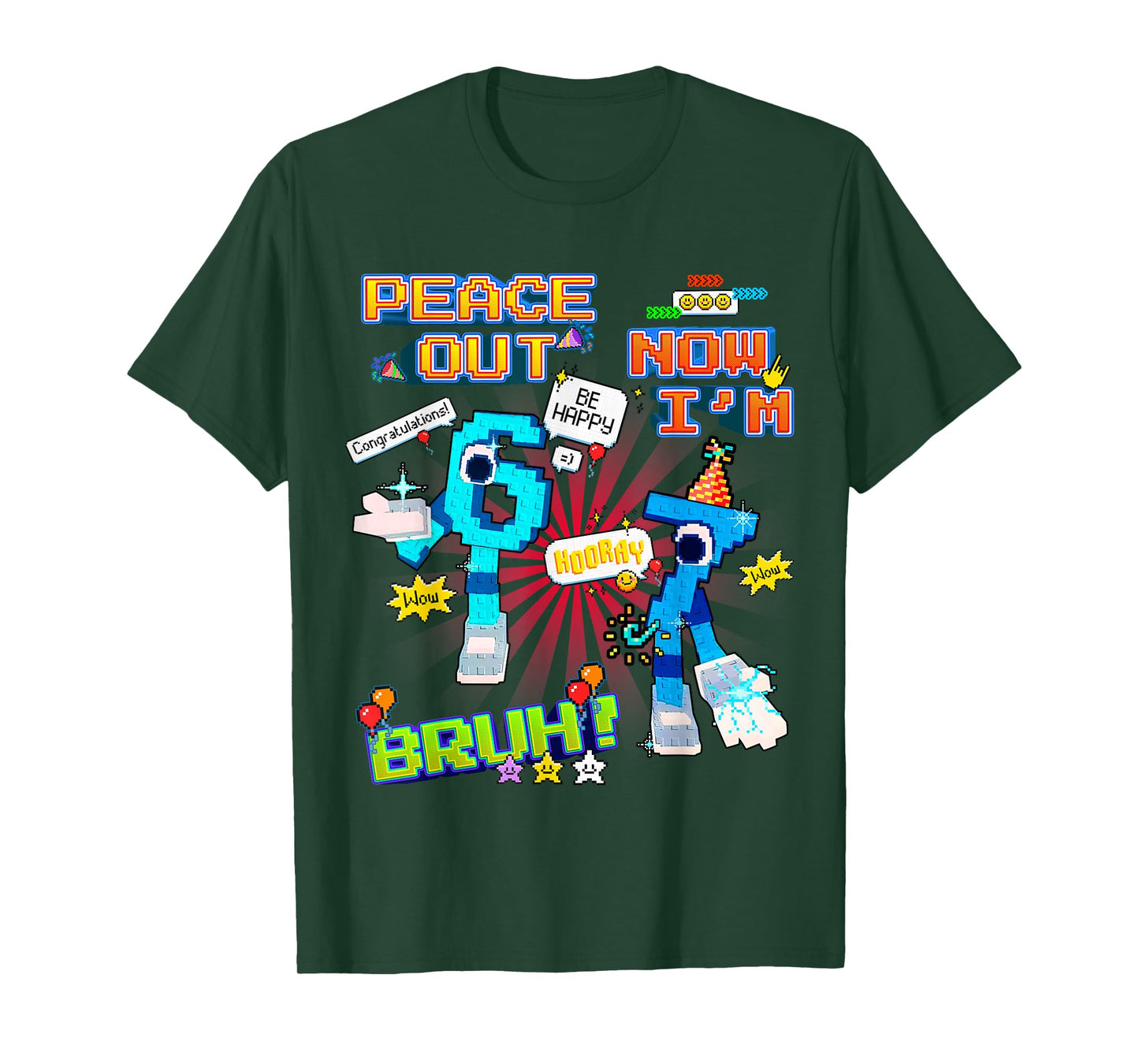 Bruh Peace Out 6 Now I'm 7 67 Funny Birthday for Boys Kids T-Shirt