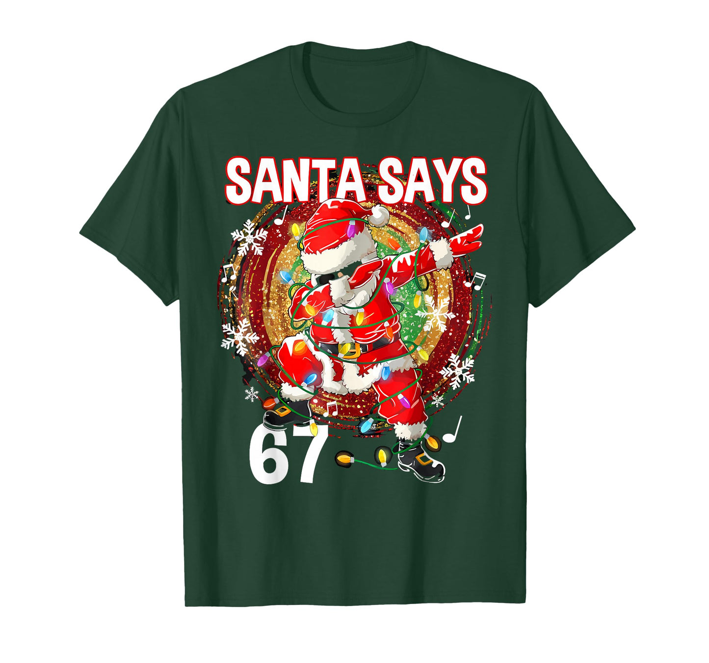 Christmas Santa Says 67 Six Seven Meme Funny Merry Christmas T-Shirt