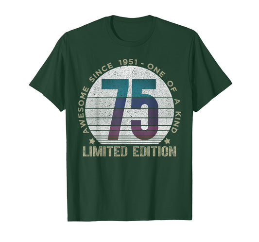 75 Year Old Gifts Vintage 1951 Limited Edition 75th Birthday T-Shirt