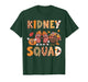 Kidney Squad Turkey Pumpkin Dialysis Nurse Thanksgiving T-Shirt