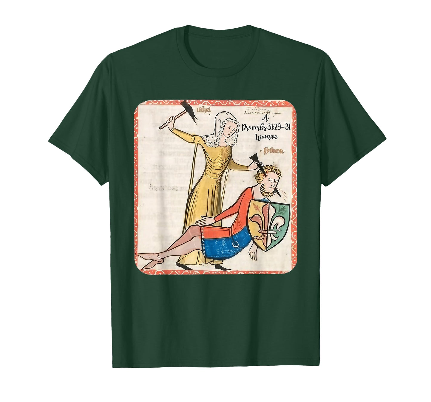 Proverbs 31 29 31 Woman Medieval Christian Art Design T-Shirt