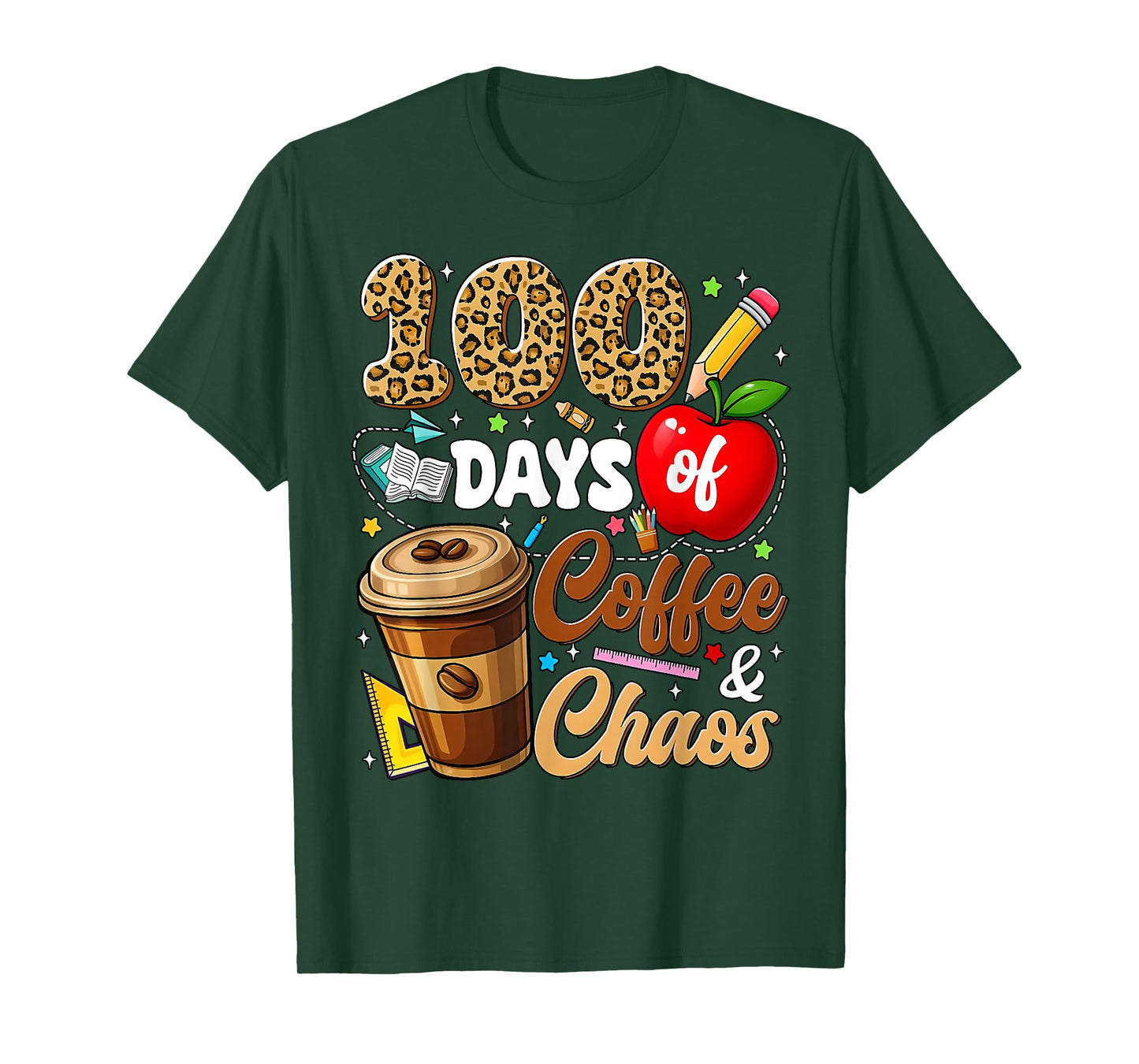 100 Days of Coffee and Chaos 100th Day of School Teacher T-Shirt