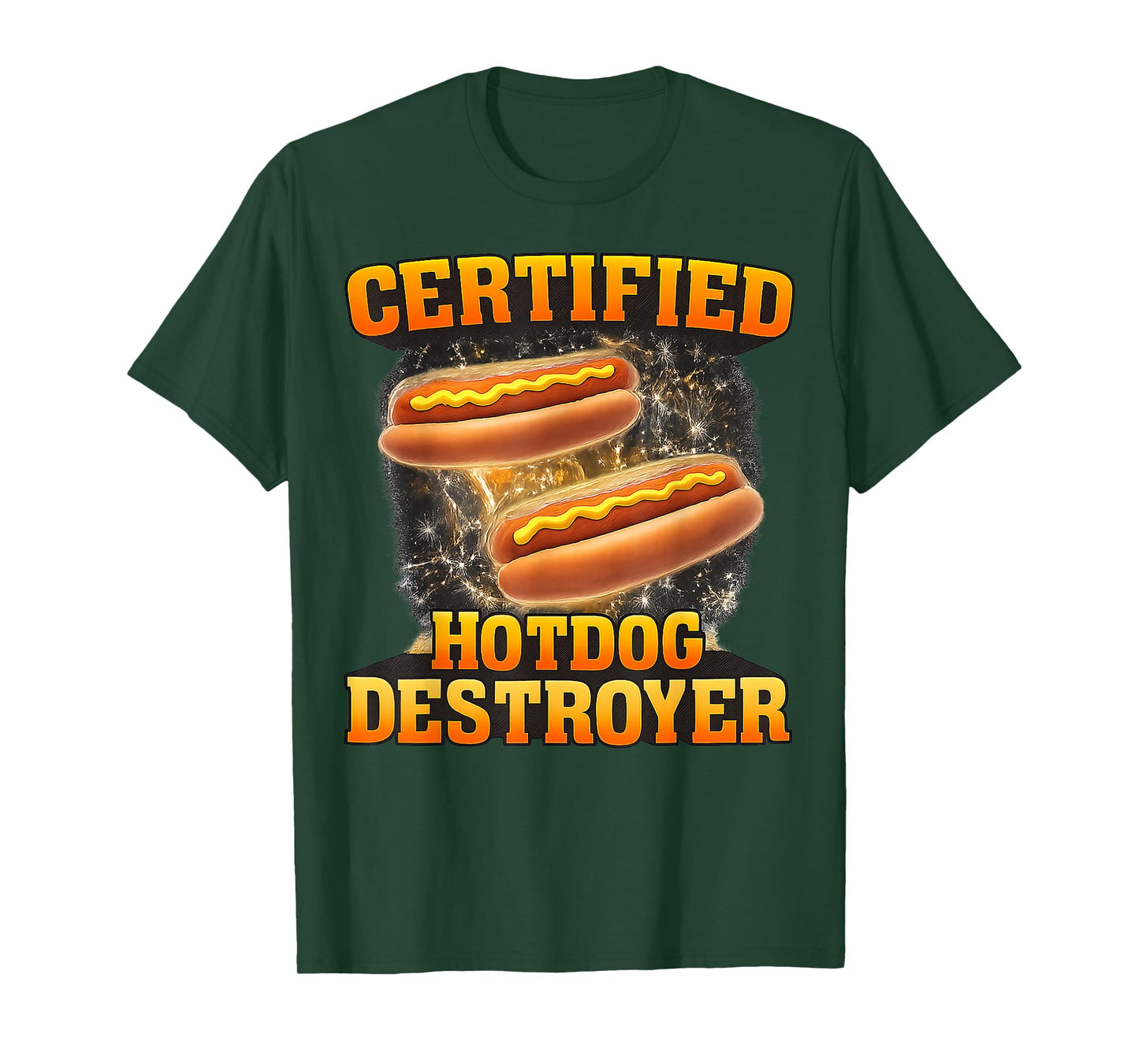 Certified Hotdog Destroyer Funny Food Lover Men Women Kid T-Shirt