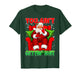 You Ain't Getting Santa Funny Inappropriate Ugly Christmas T-Shirt