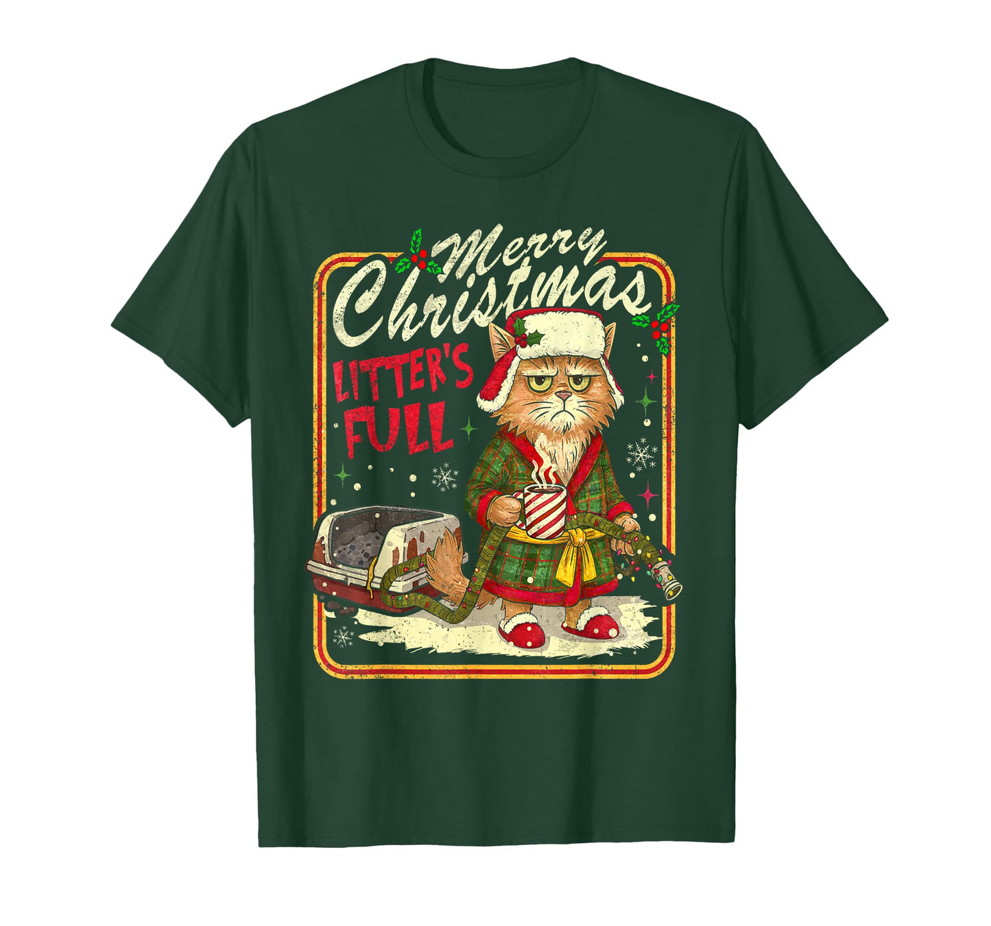 Merry Christmas Litter’s Full Funny Cat Holiday Tee T-Shirt