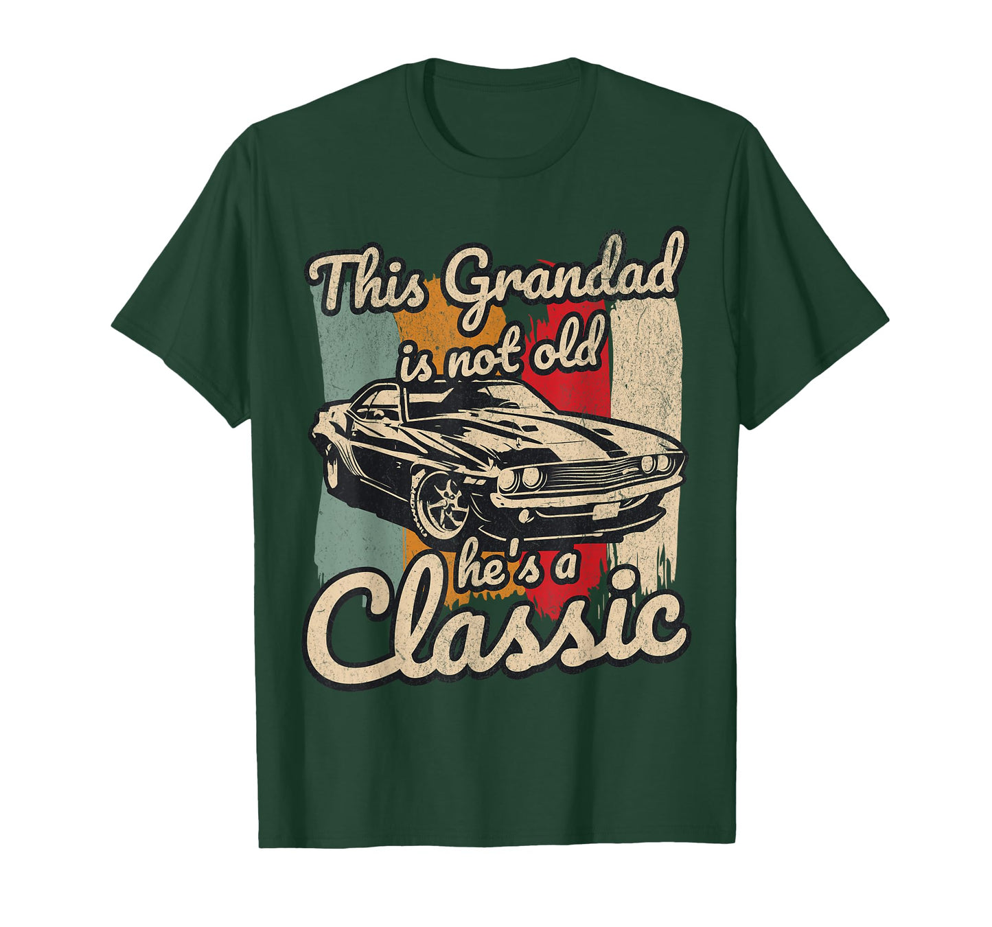 This Grandad is Not Old Hes A Classic Car Fanatic Driving T-Shirt