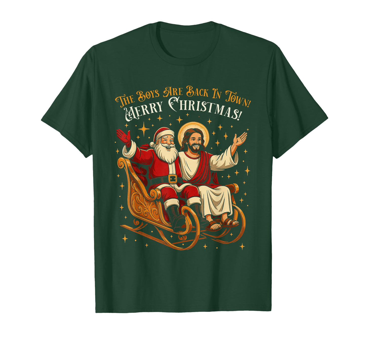 Jesus and Santa The Boys are Back in Town Funny Christmas T-Shirt