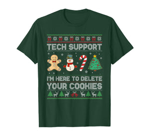 Christmas Tech Support Here to Delete Cookies Xmas Men Women T-Shirt