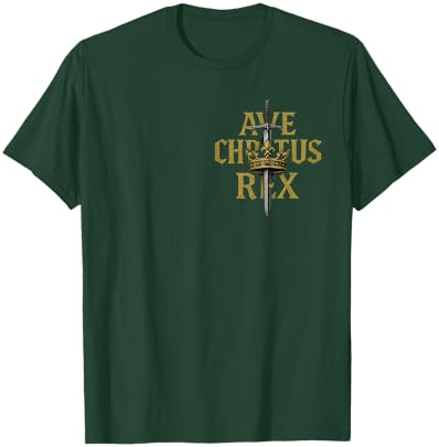 AVE Christus REX - Catholic Warrior of Christ T-Shirt - T-Shirt | Forest