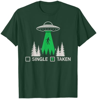 Funny Alien UFO Area 51 Single Taken Abducted T-Shirt - T-Shirt | Forest