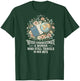 Never Underestimate A Woman Who Still Travels in Her 80's T-Shirt - T-Shirt | Forest