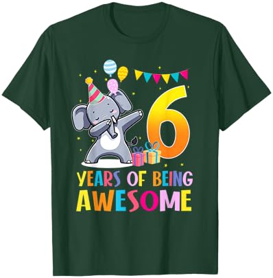 6 Years of Being Awesome Dabbing Elephant Birthday 6th T-Shirt - T-Shirt | Forest