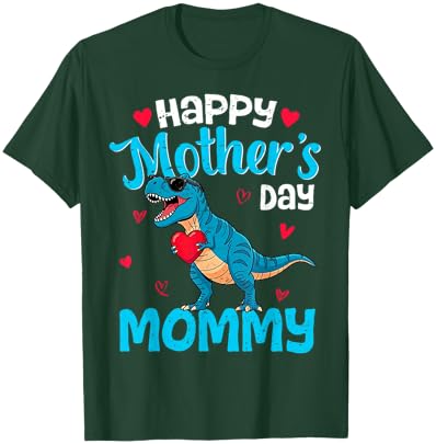 Happy Mother's Day Mommy T Rex Dinosaur for Son Toddler Boys T-Shirt - T-Shirt | Forest