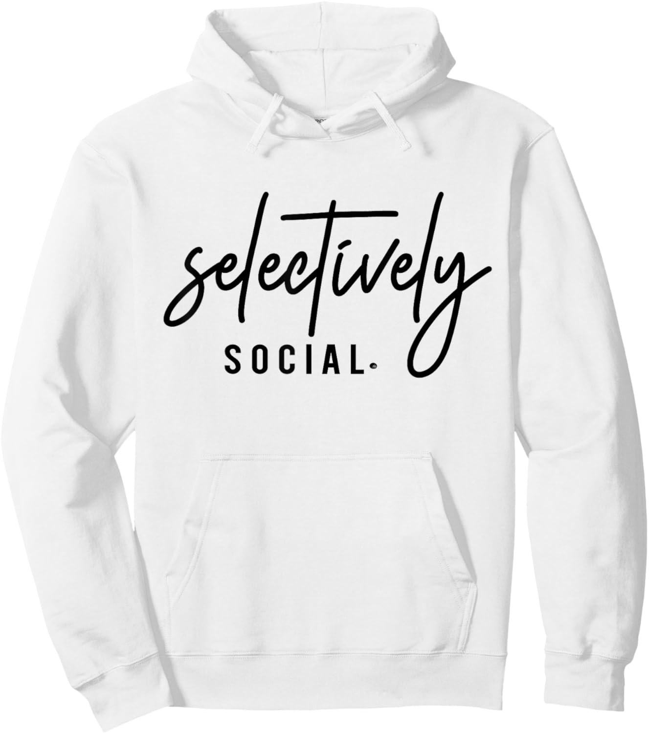 Selectively Social Funny Introvert Minimalist Quote Hoodie - Hoodie | White