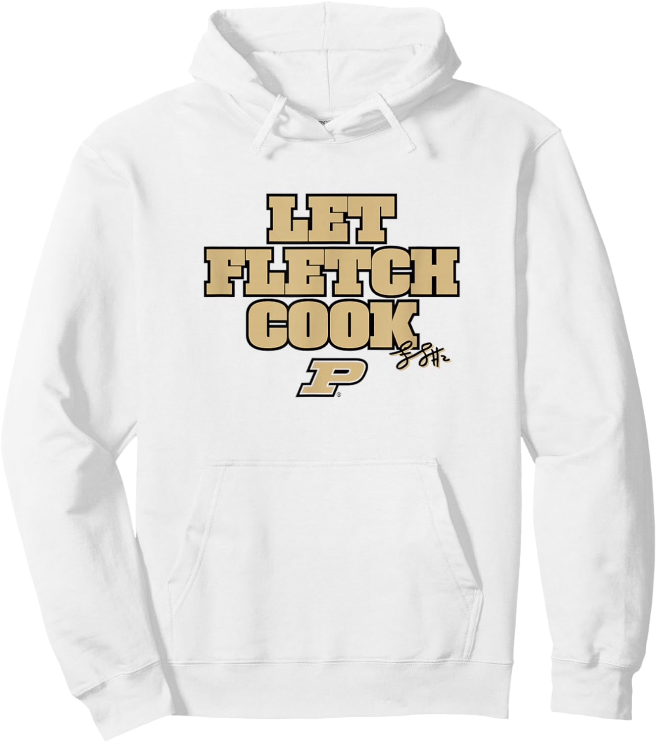 Fletcher Loyer - Let Fletch Cook - Purdue Basketball Hoodie - Hoodie | White