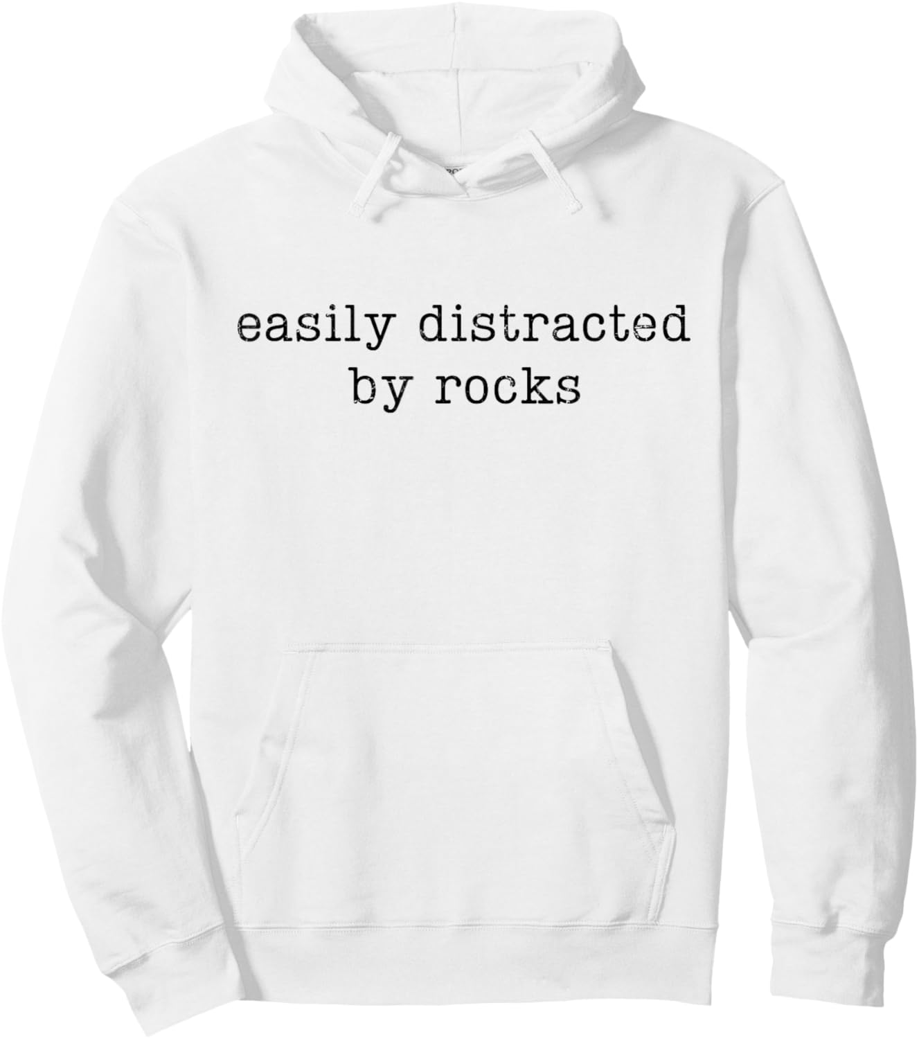 Easily Distracted by Rocks, Funny Rock Lover Hoodie - Hoodie | White