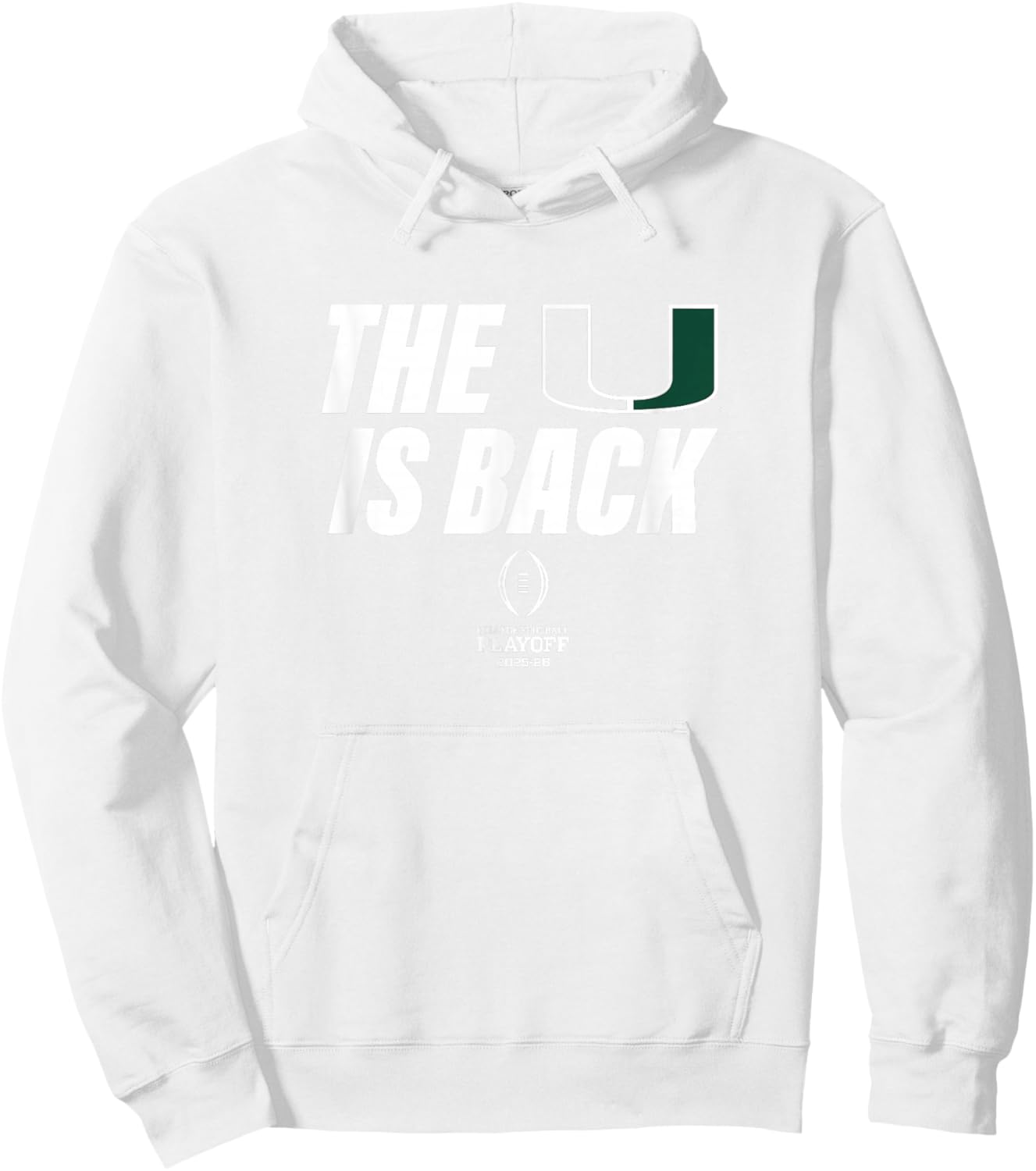 Miami 2025-26 College Football Playoff U is Back (Orange) Hoodie - Hoodie | White