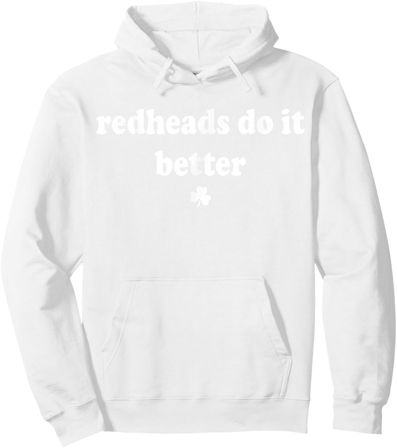 Redheads Do It Better St Patrick's Day Dibs on The Redheads Hoodie - Hoodie | White