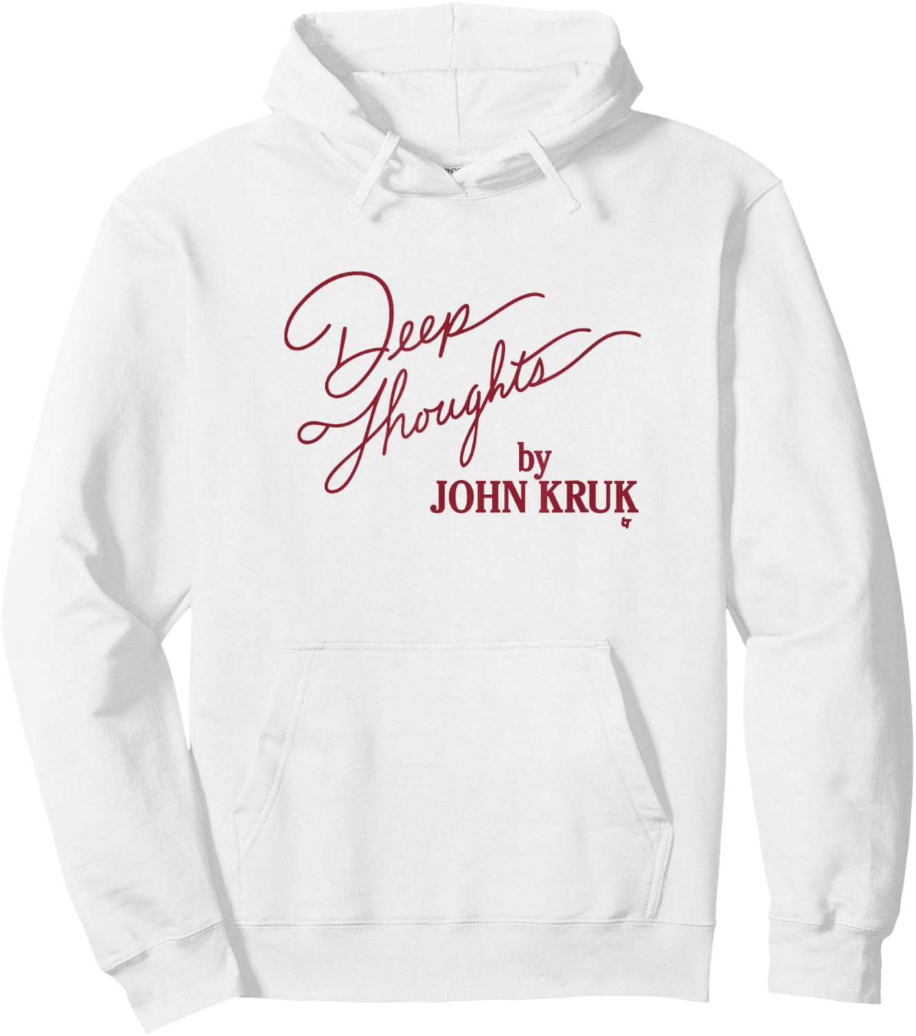 Deep Thoughts by John Kruk - Philadelphia Baseball Hoodie - Hoodie | White