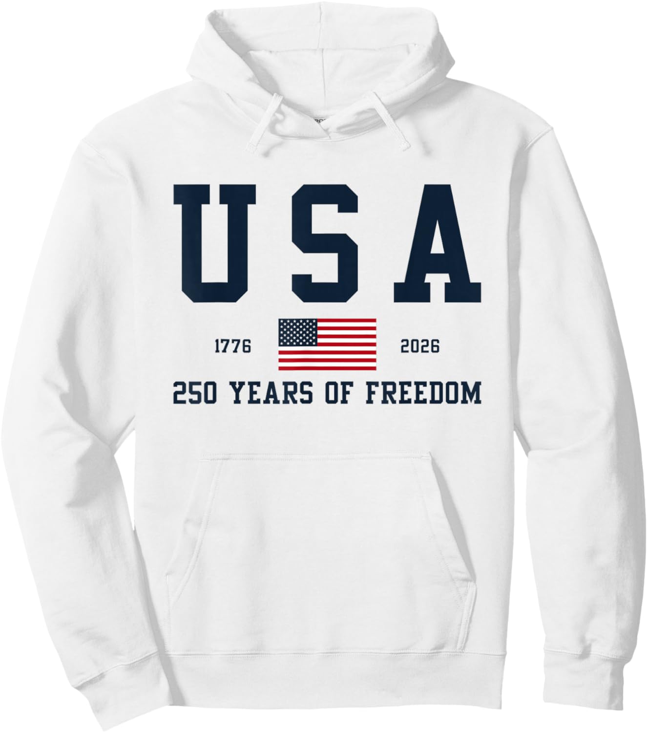 USA 250 Years of Freedom 1776 2026 America's 250th Birthday Hoodie - Hoodie | White