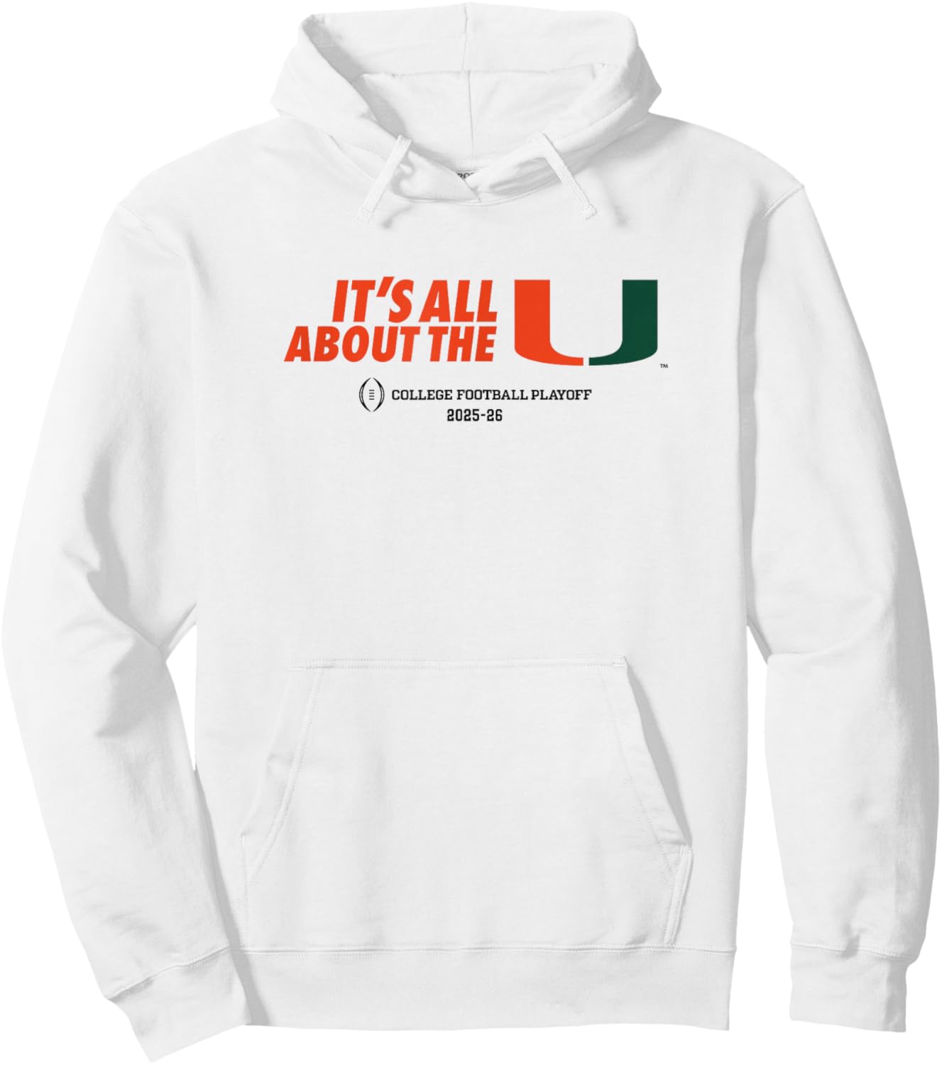 Miami 2025-26 College Football Playoff All About U (White) Hoodie - Hoodie | White