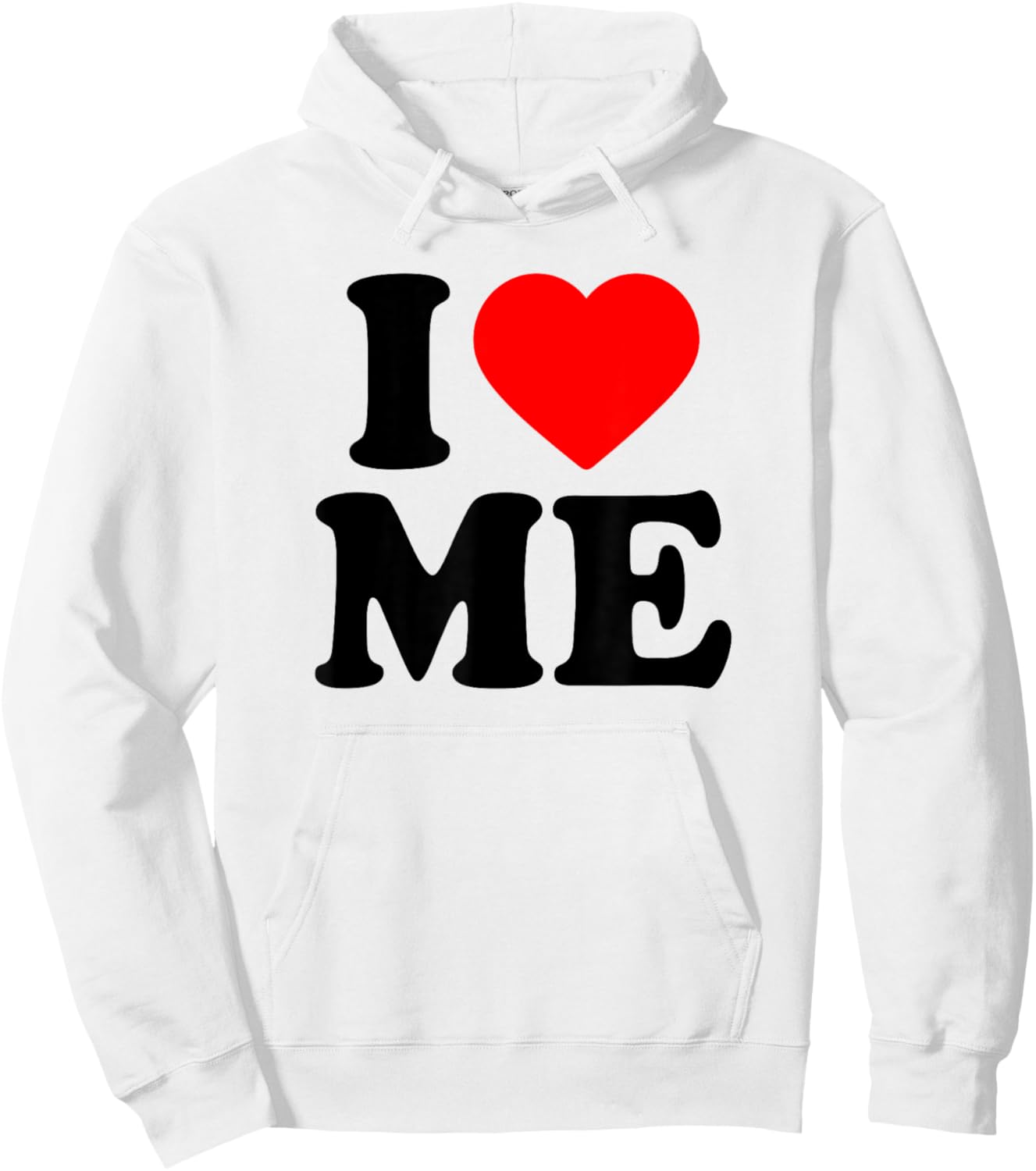 I Love Me · I Heart Me Hoodie - Hoodie | White