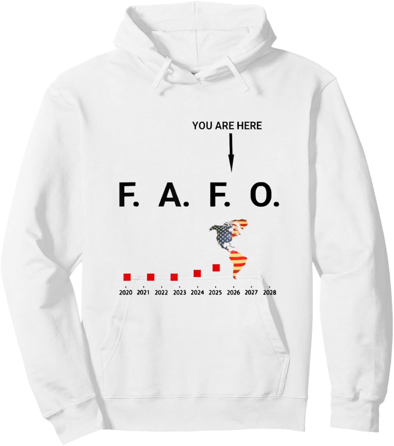 FAFO Funny You are Here FAFO Greenland American FAFO Hoodie - Hoodie | White