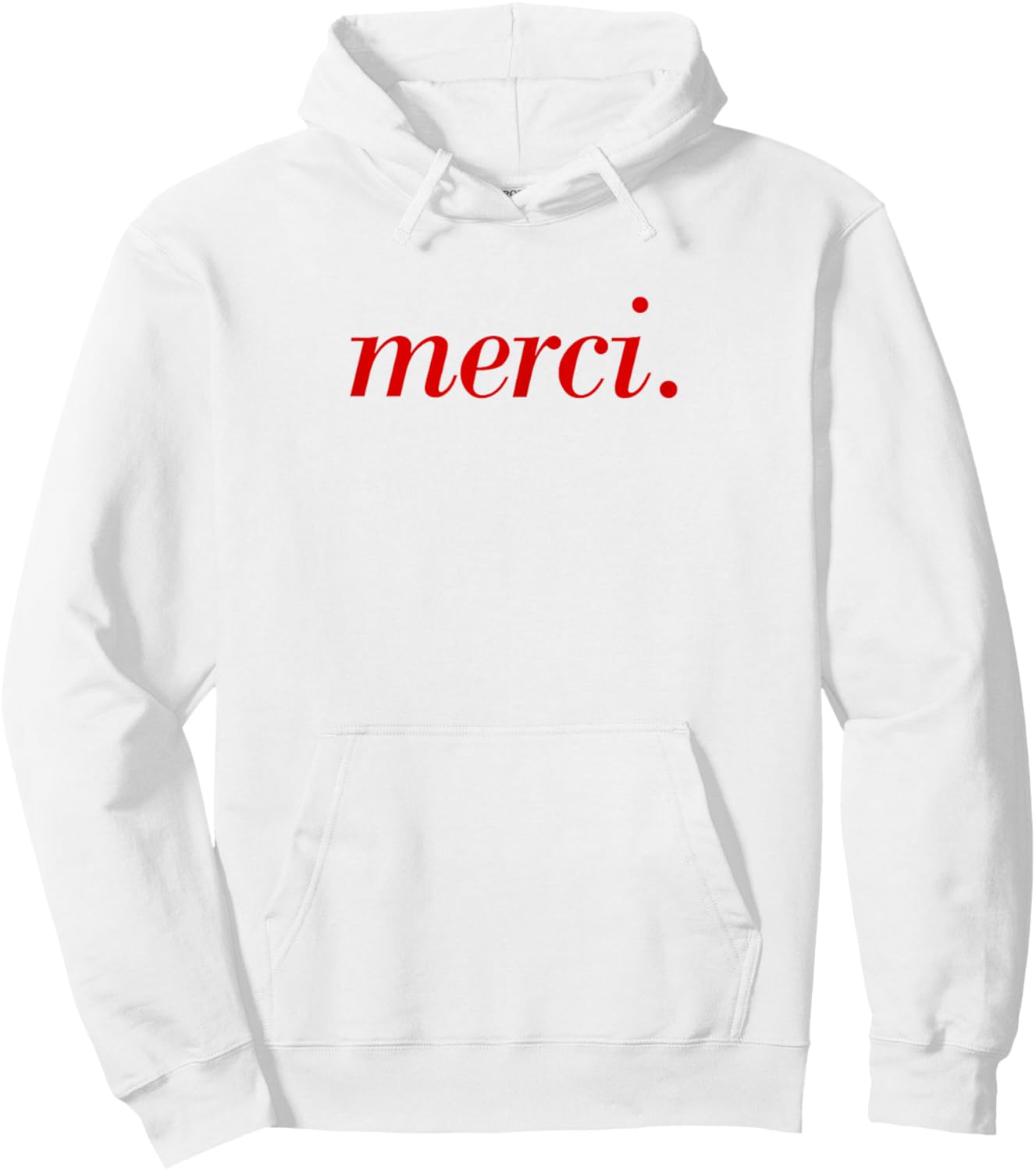French Saying Merci Paris Vacation French Quote Hoodie - Hoodie | White
